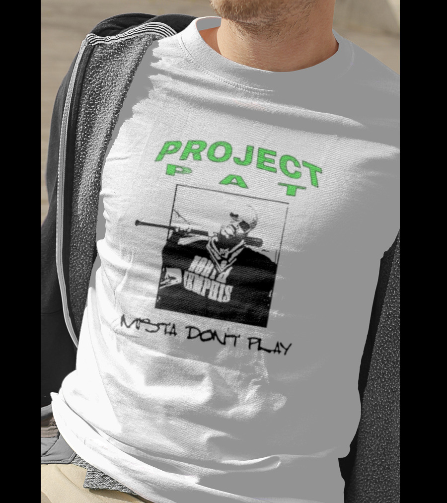 Project Pat Mista Don’t Play North Memphis T-Shirt