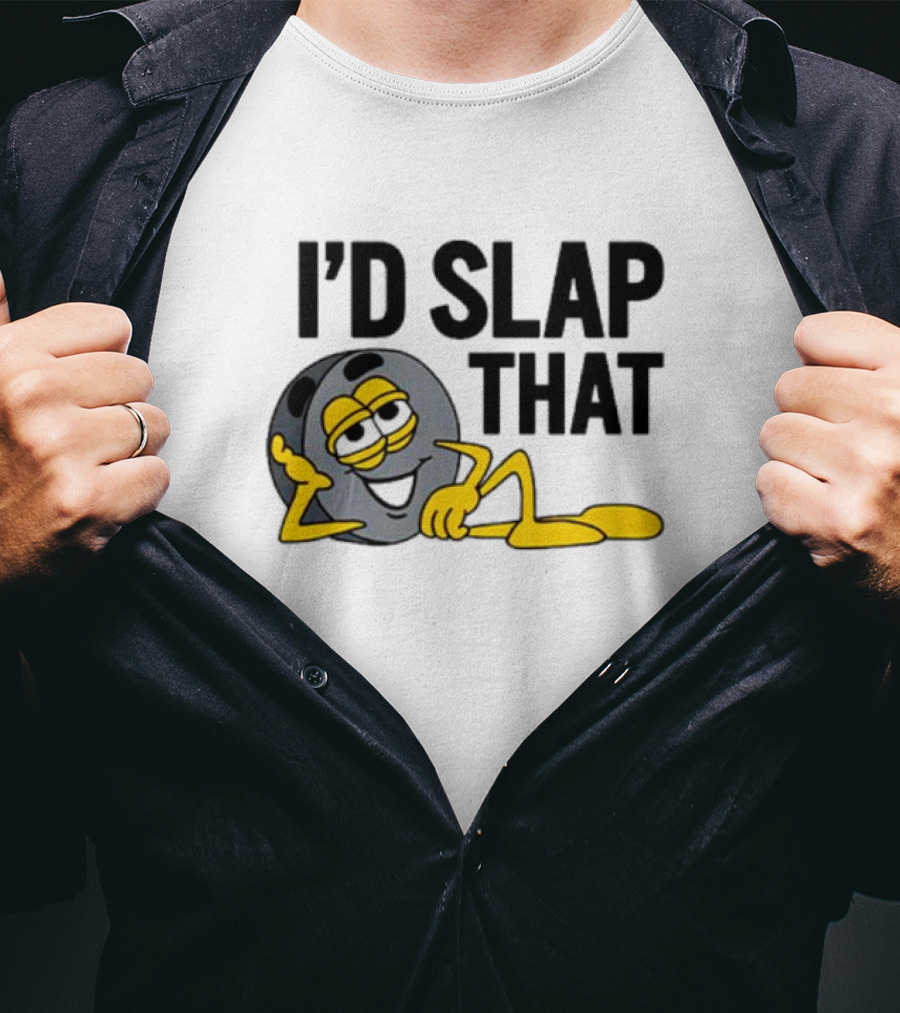I’d Slap That Hockey Puck Lying Figure T-Shirt