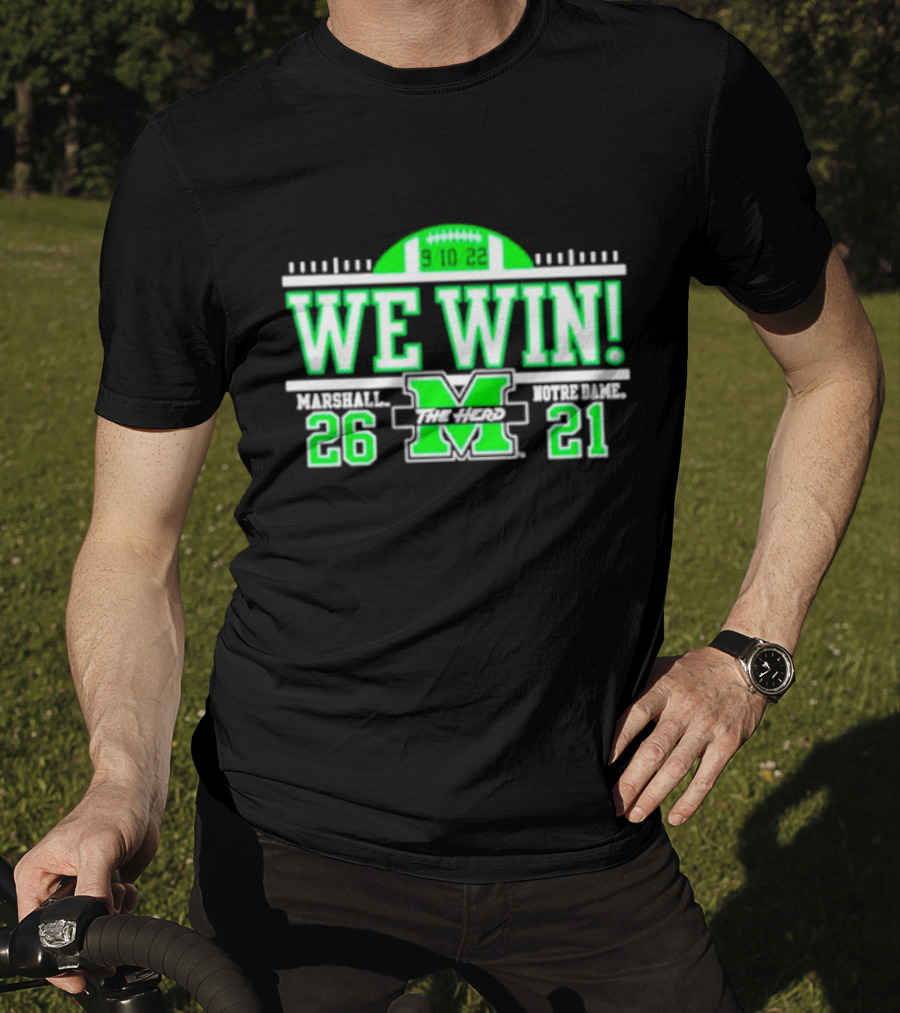 We Win Marshall 9.10.22 Football 26-21 T-Shirt
