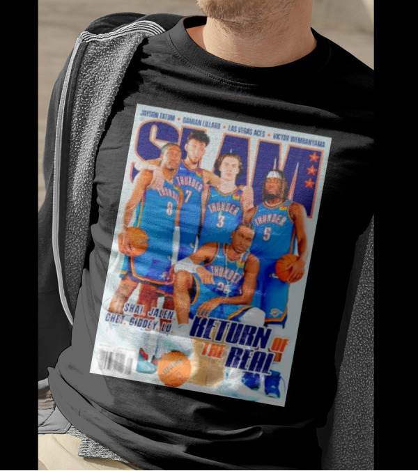 SLAM Oklahoma City Thunder Shai Jalen Chet Giddey Lu Return Of The Real T-Shirt
