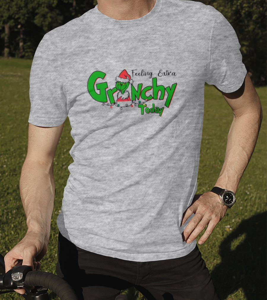 Feeling Extra Grinchy Today Christmas Grinch Santa Hat T-Shirt