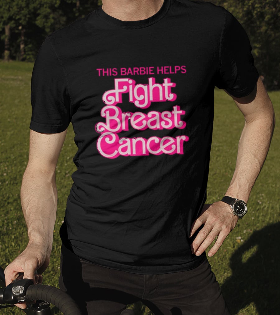 This Barbie Helps Fight Breast Cancer T-Shirt