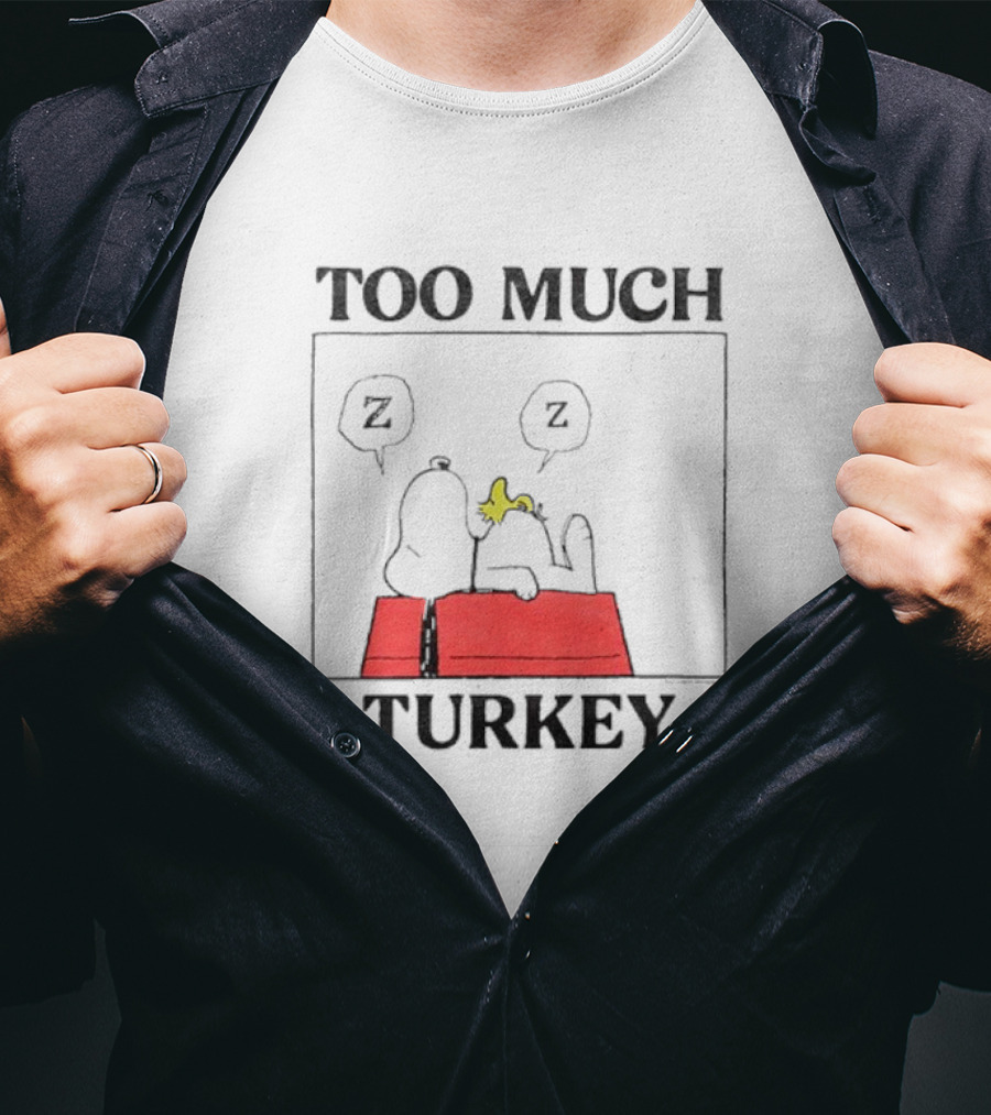 Peanuts Snoopy Woodstock Too Much Turkey ZZZ T-Shirt