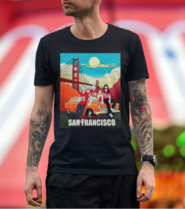 Premium T-Shirt: Welcome to San Francisco Golden Gate Bridge Vintage Car Football Jerseys T-Shirt Welcome to San Francisco Golden Gate Bridge Vintage Car Football Jerseys T-Shirt