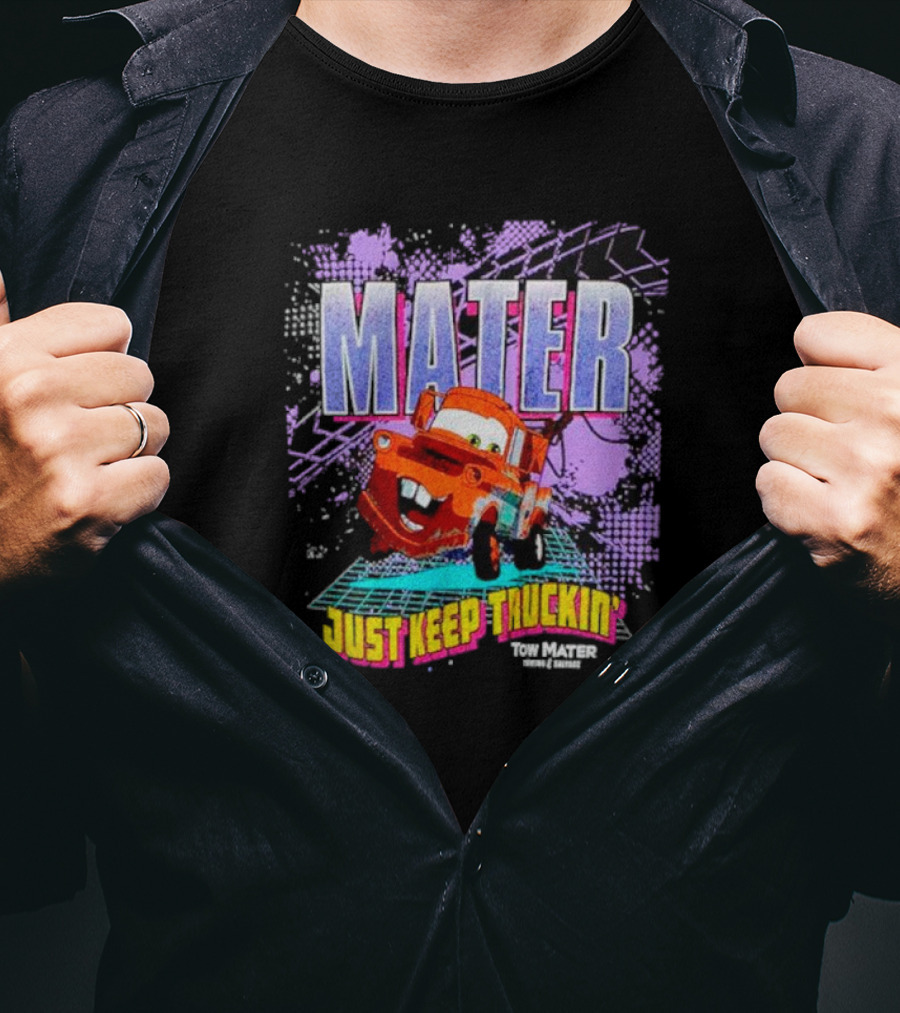 Mater Just Keep Truckin Tow Mater Disney Pixar Cars T-Shirt