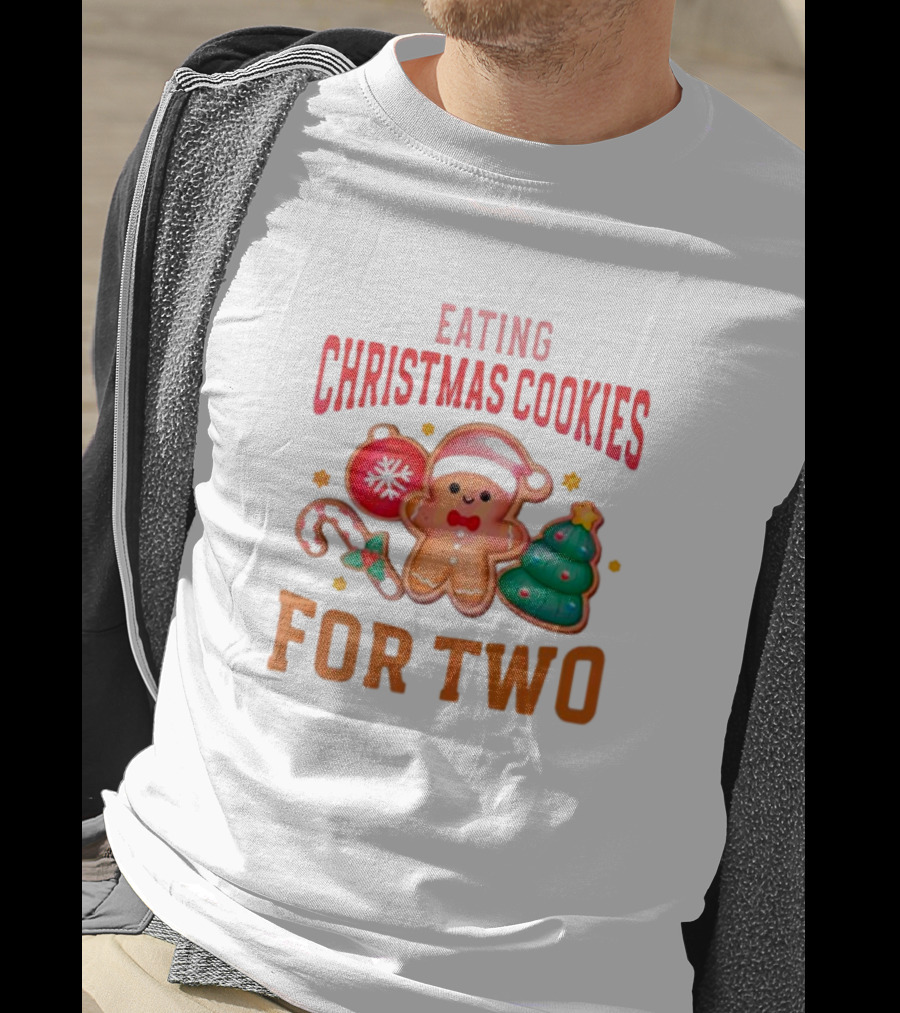 Eating Christmas Cookies For Two Gingerbread Tree Ornaments T-Shirt