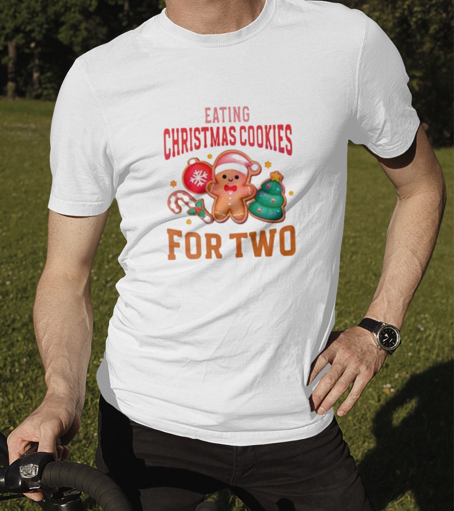 Eating Christmas Cookies For Two Gingerbread Tree Ornaments T-Shirt
