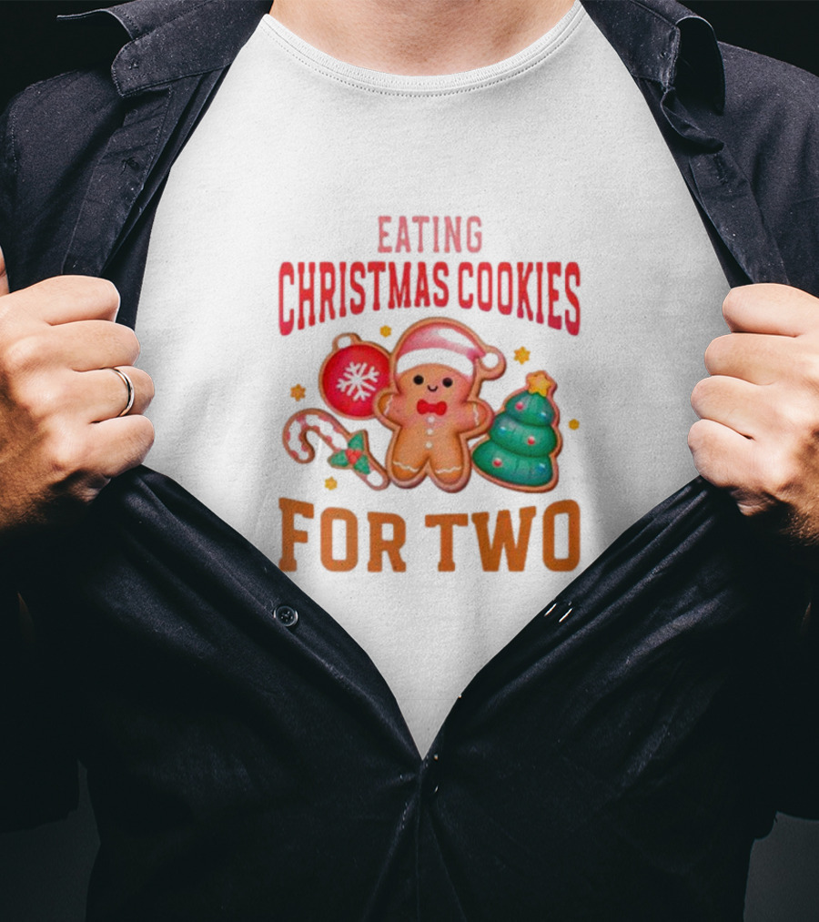 Eating Christmas Cookies For Two Gingerbread Tree Ornaments T-Shirt