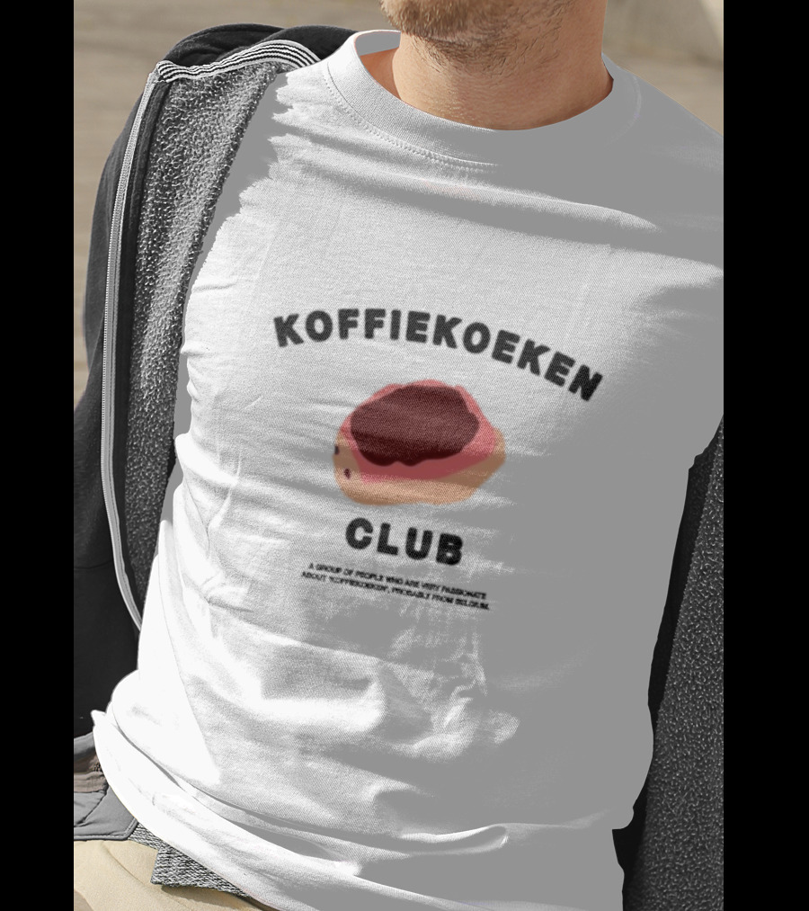 Koffiekoeken Club A Group Passionate About Koffiekoeken From Belgium T-Shirt