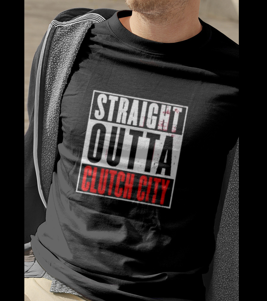 Straight Outta Clutch City Vintage Bold Lettering T-Shirt