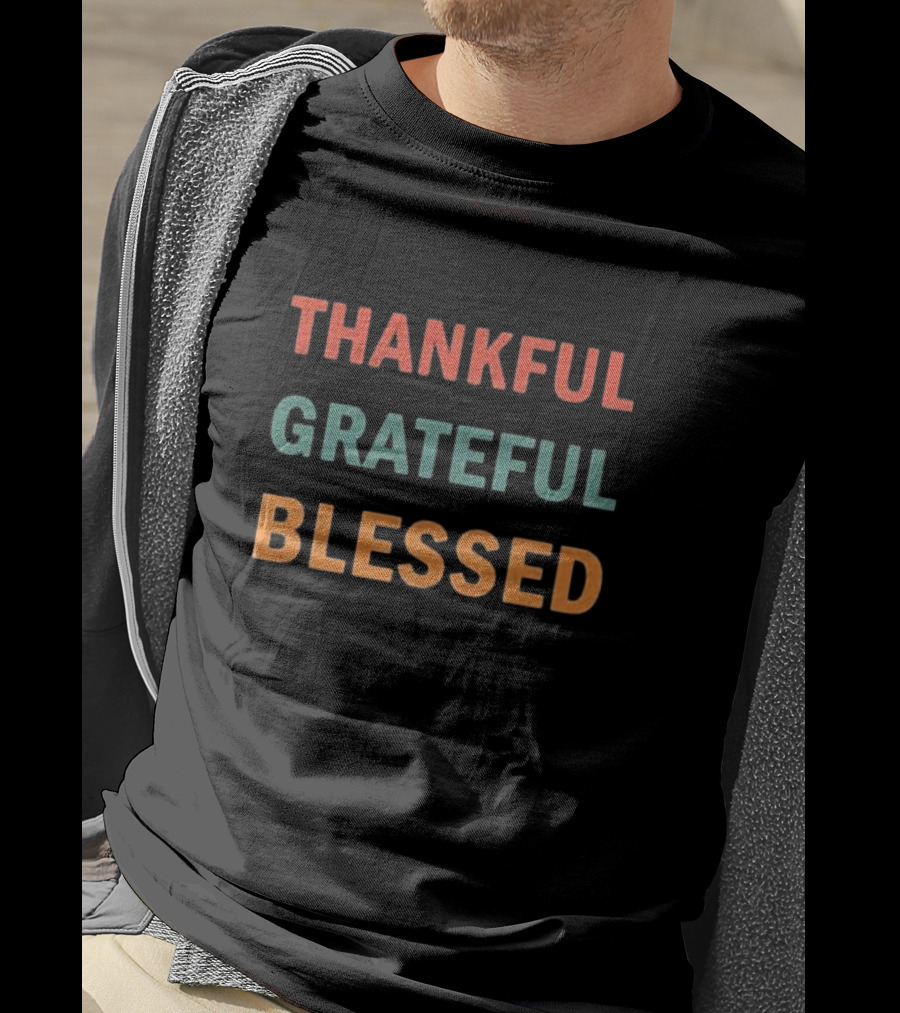 Thankful Grateful Blessed Thanksgiving T-Shirt