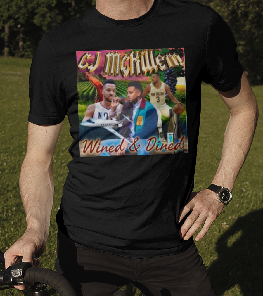 CJ McKillem Wined And Dined New Orleans Basketball Vineyard Jets T-Shirt