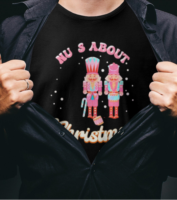 Nutcracker Nu S About Christmas With Candy Cane And Drum T-Shirt