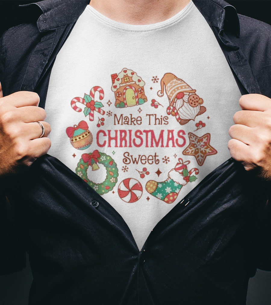 Make This Christmas Sweet Gingerbread House Candy Cane Stocking Wreath T-Shirt