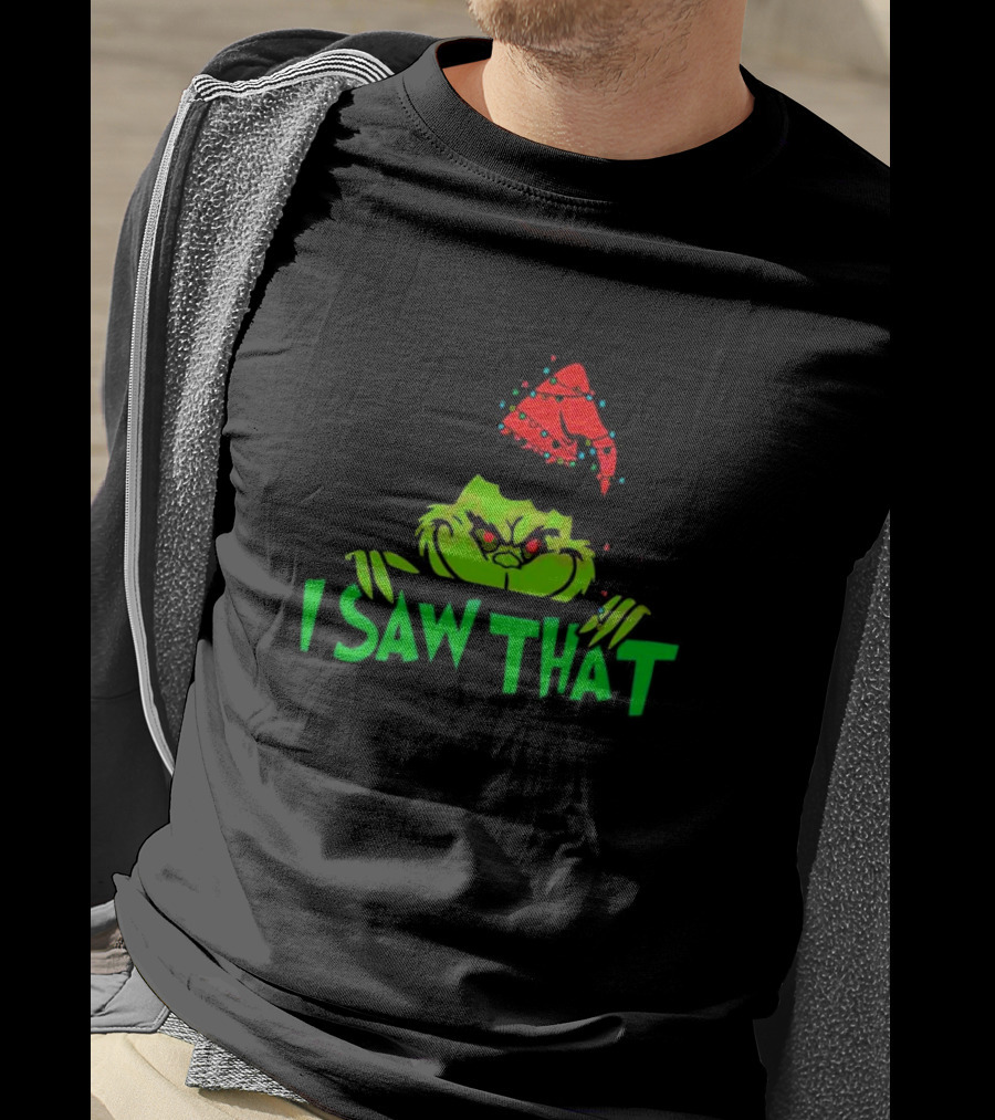 I Saw That Grinch Santa Christmas Lights Hat T-Shirt