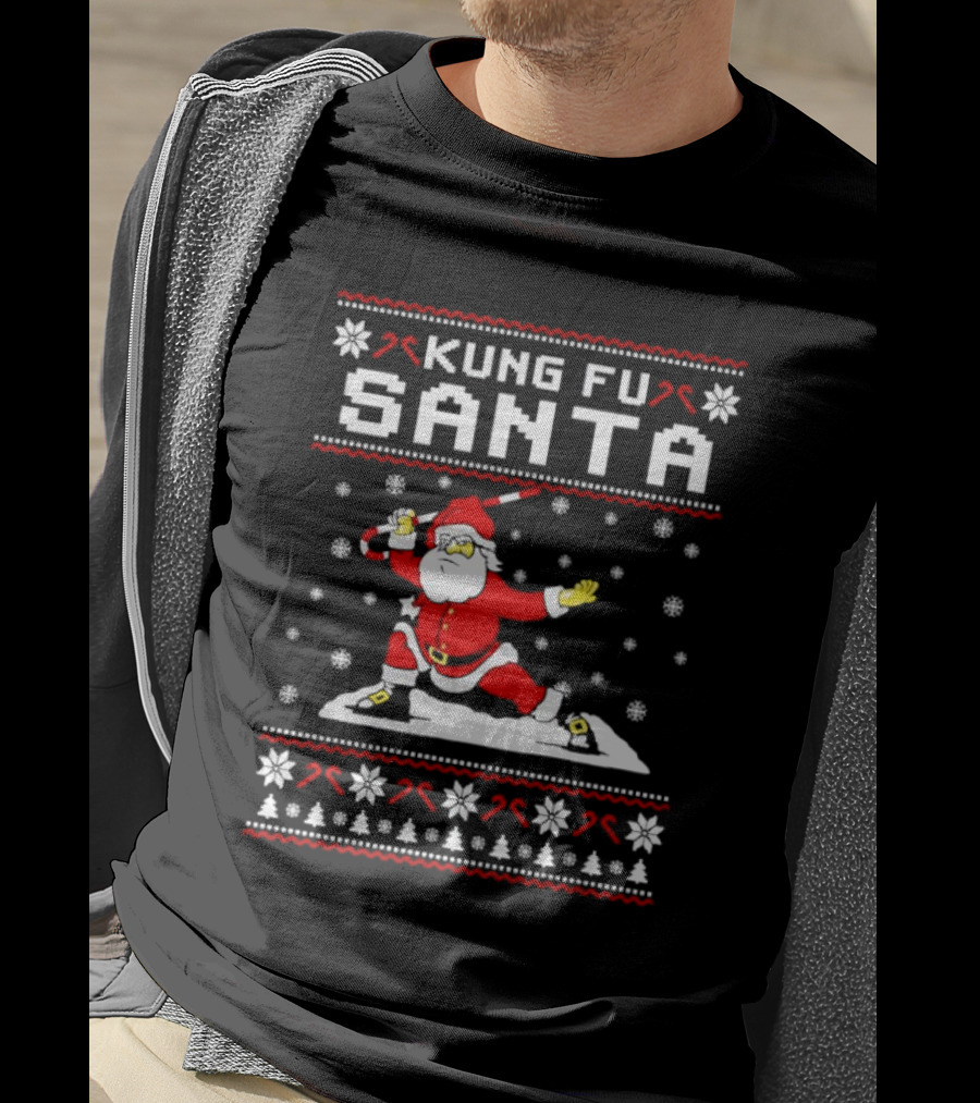 Kung Fu Santa Funny Christmas Sweater Santa Martial Arts Holiday T-Shirt