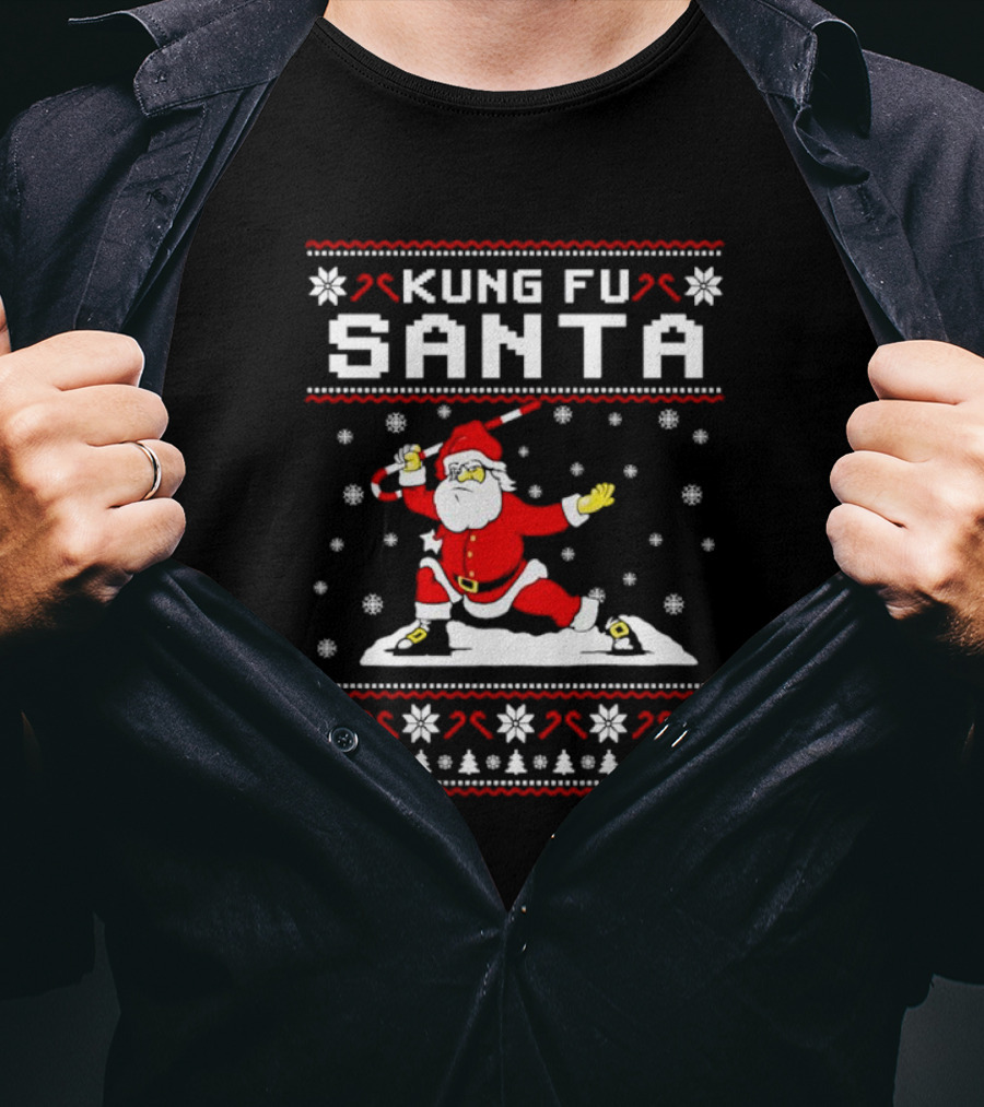 Kung Fu Santa Funny Christmas Sweater Santa Martial Arts Holiday T-Shirt