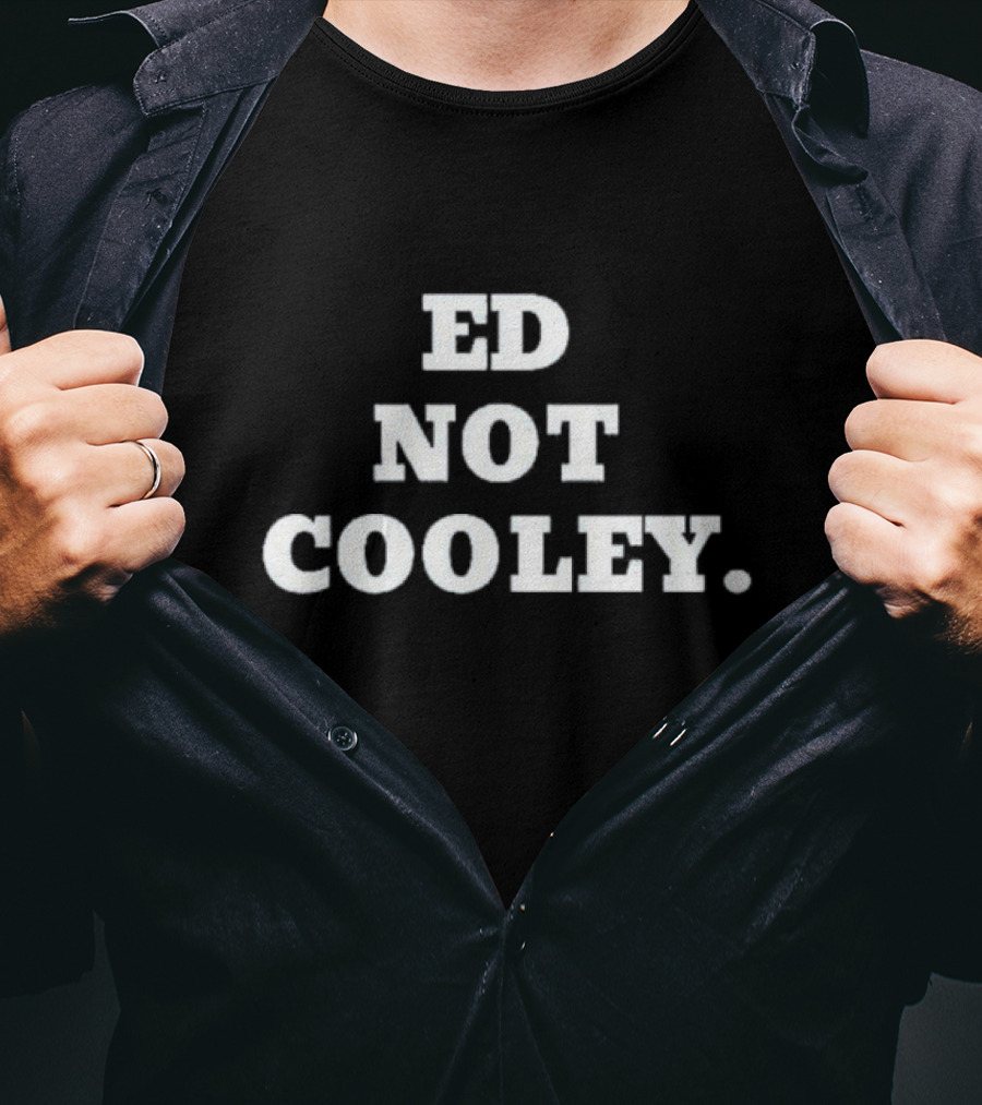 Ed Not Cooley Friars Basketball T-Shirt