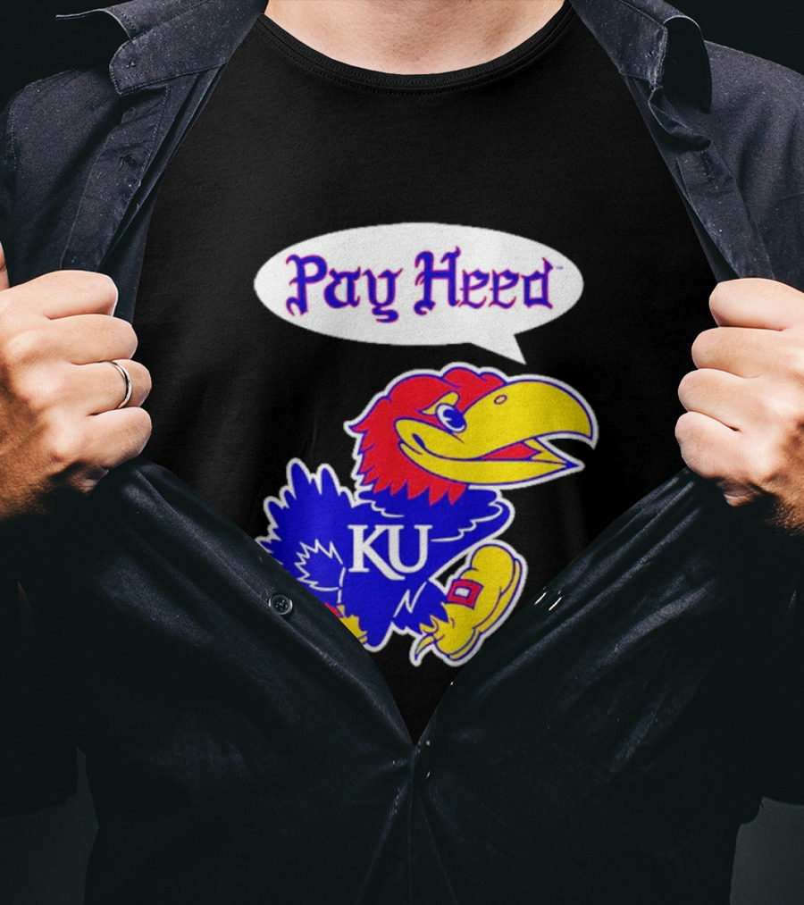 Kansas Jayhawks Pay Heed KU T-Shirt