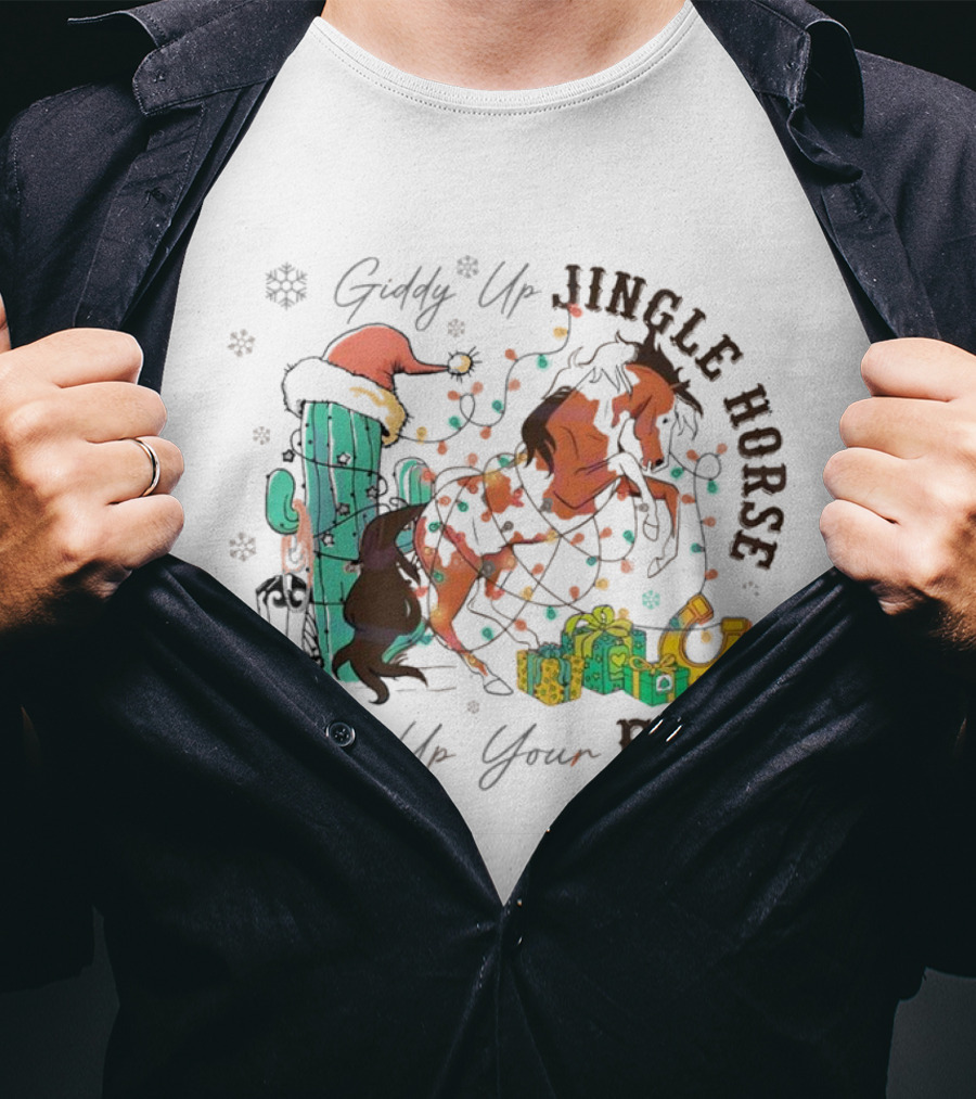 Giddy Up Jingle Horse Pick Up Your Feet Cactus With Santa Hat And Gifts T-Shirt