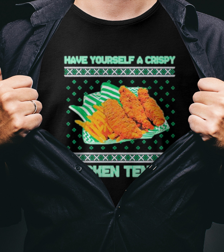 Have Yourself A Crispy Chicken Tender Festive Green T-Shirt