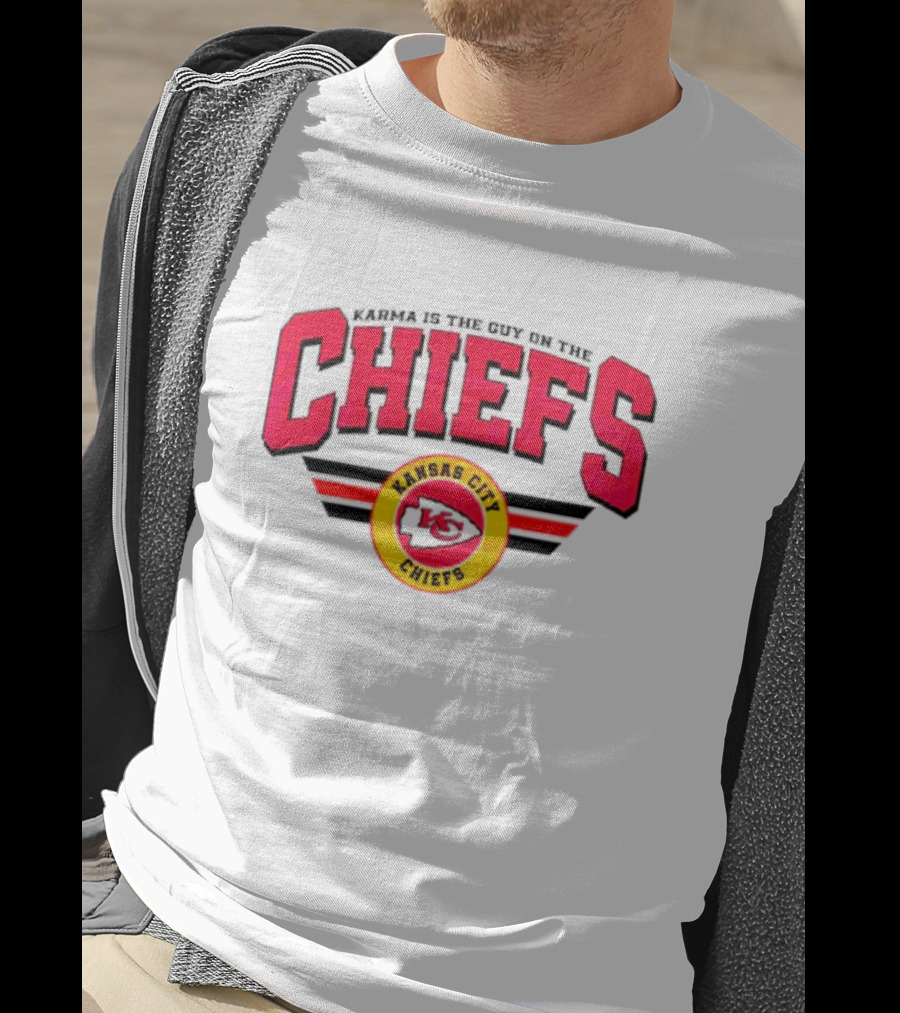 Karma Is The Guy On The Kansas City Chiefs Football Team T-Shirt