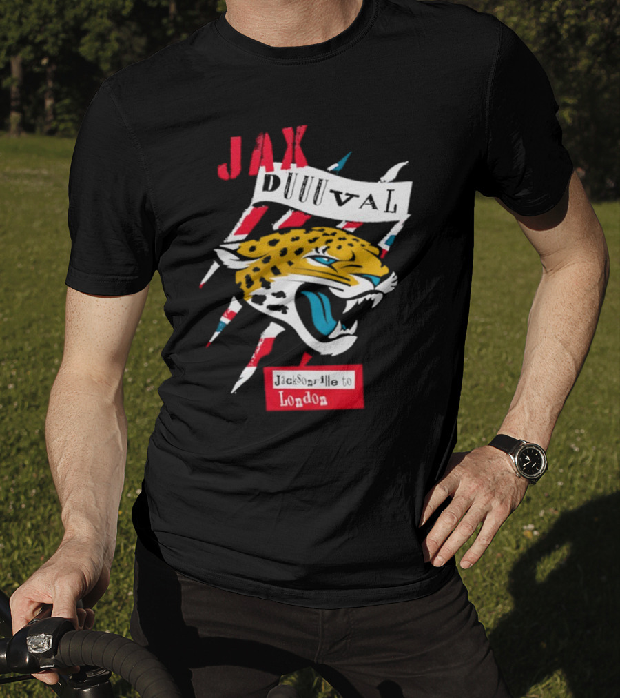 Jax Duuuval Jacksonville To London Jaguars T-Shirt