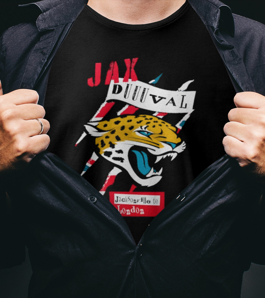 Jax Duuuval Jacksonville To London Jaguars T-Shirt