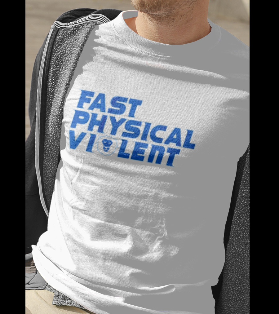 Fast Physical Violent Detroit Lions Blue T-Shirt