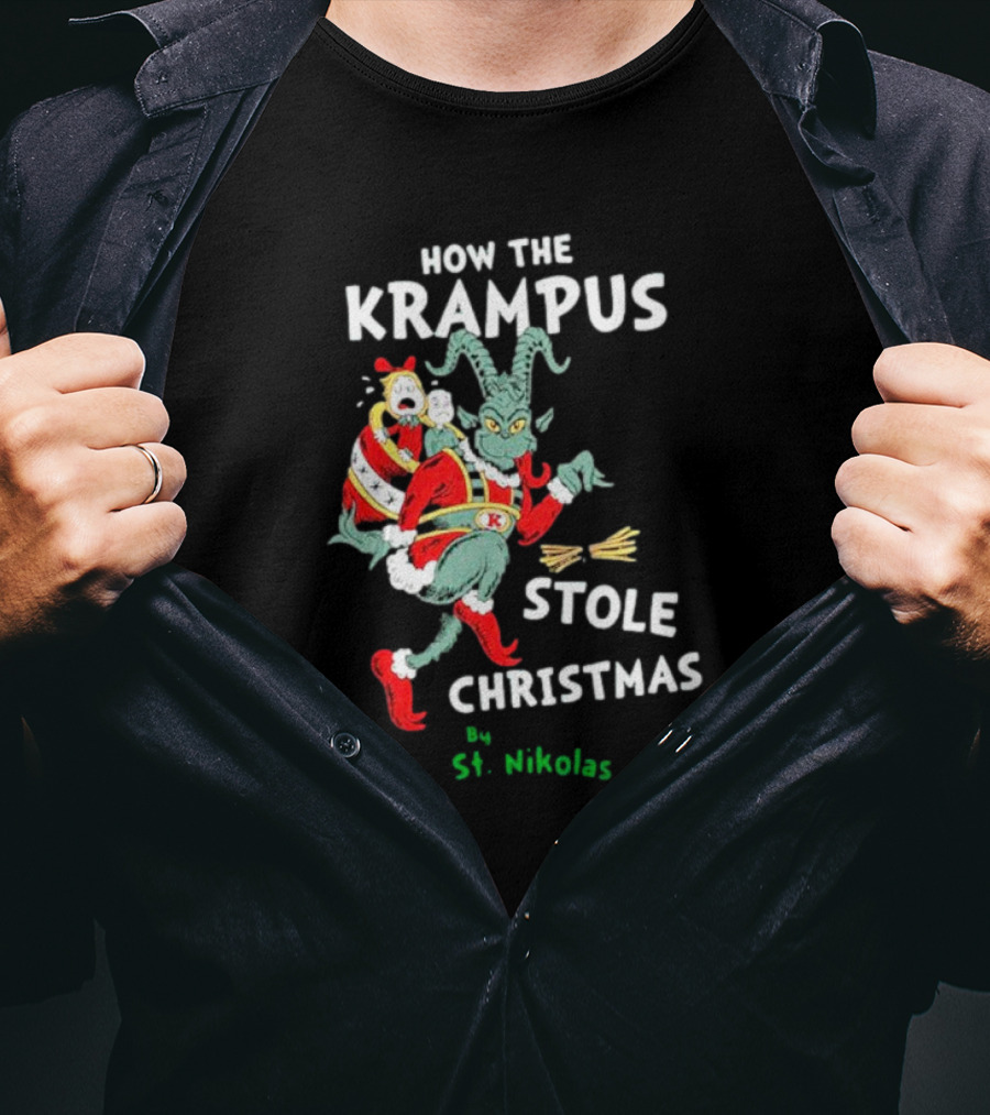 How The Krampus Stole Christmas By St. Nikolas T-Shirt
