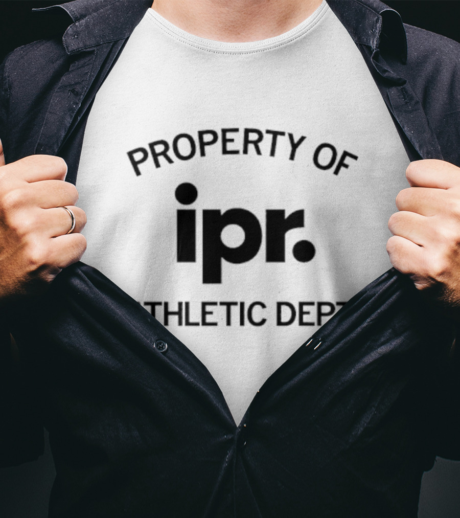 Property Of IPR Athletic Dept T-Shirt