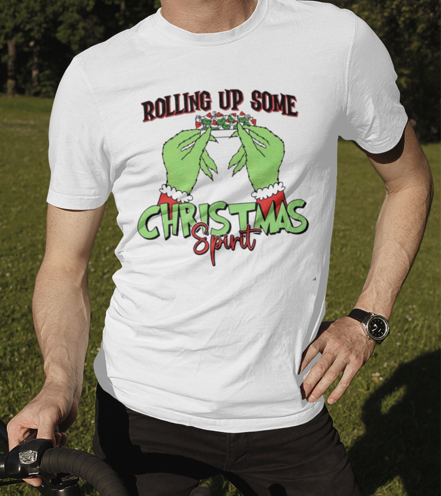 Rolling Up Some Christmas Spirit Grinch's Hands Festive Vibe T-Shirt