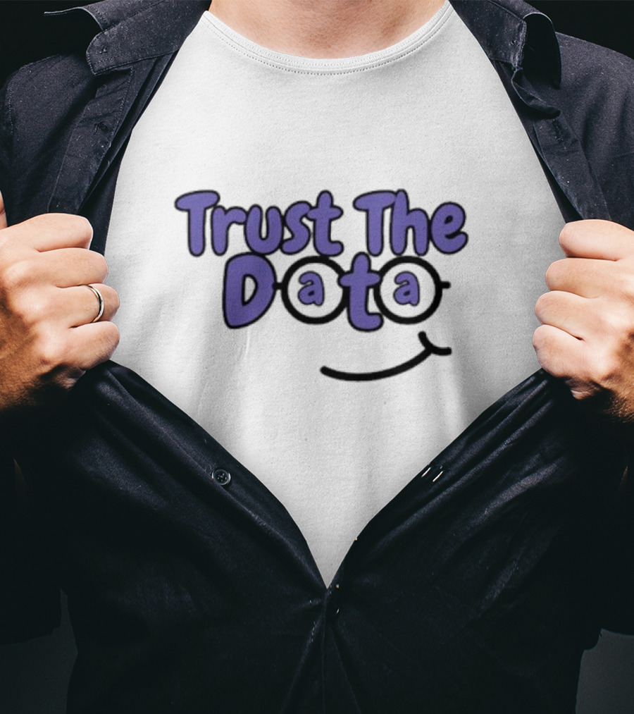 Trust The Data Glasses Smiley T-Shirt