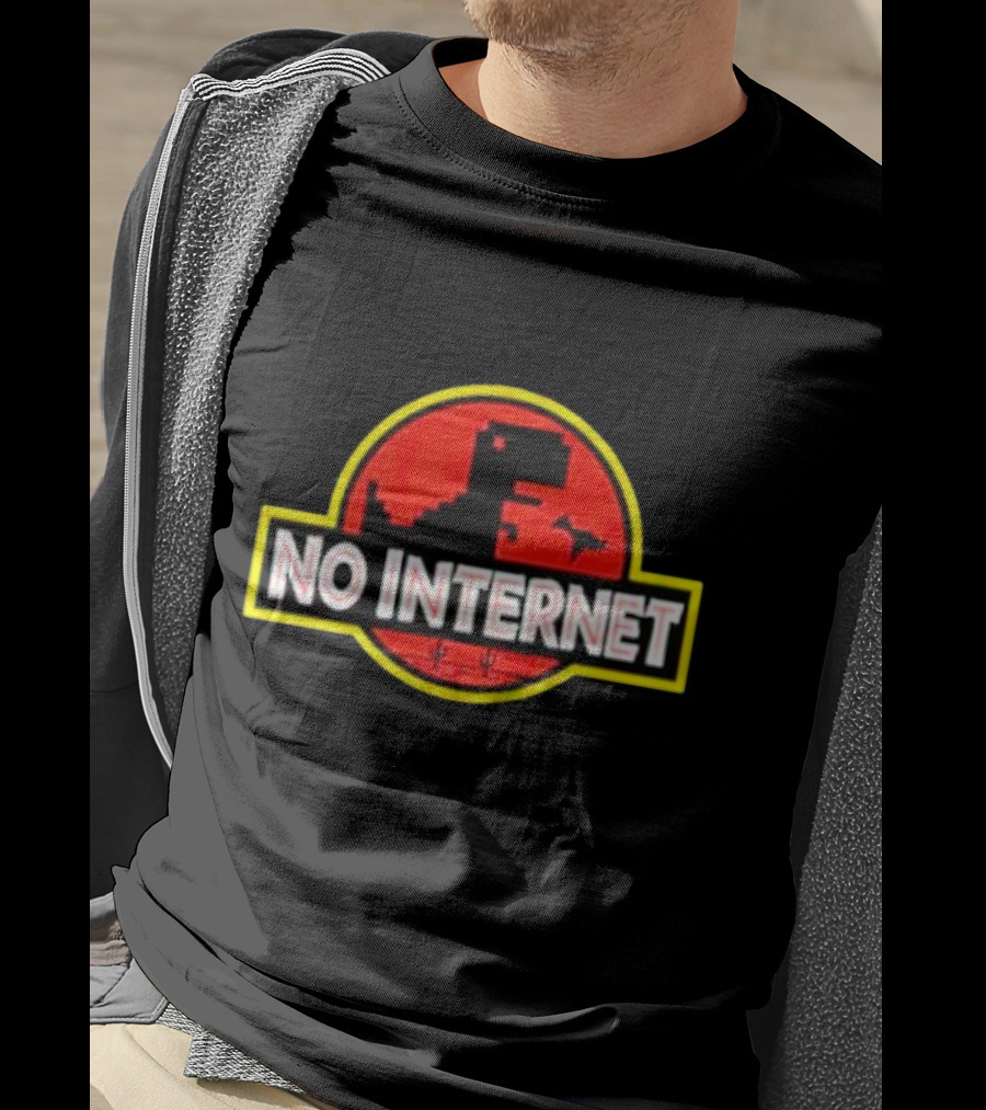 No Internet Dinosaur Jurassic Park T-Shirt