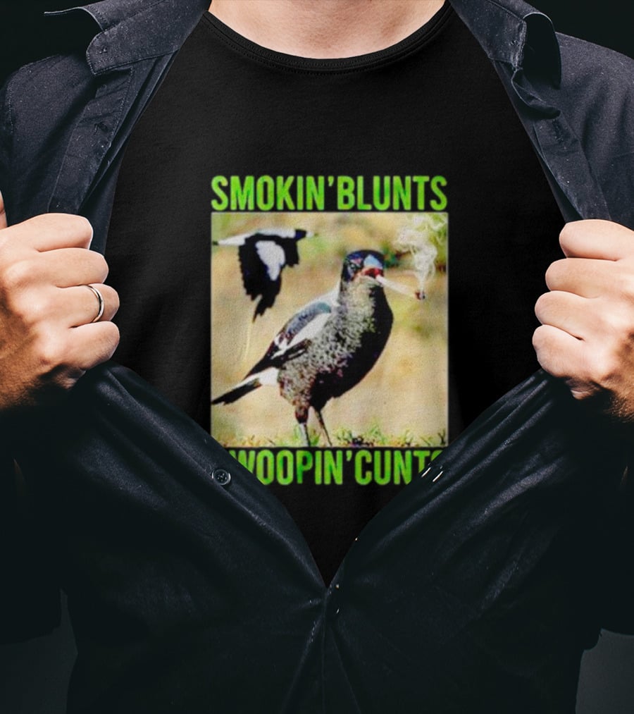 SMOKIN’ BLUNTS SWOOPIN’ CUNTS Bird Smoking And Flying T-Shirt