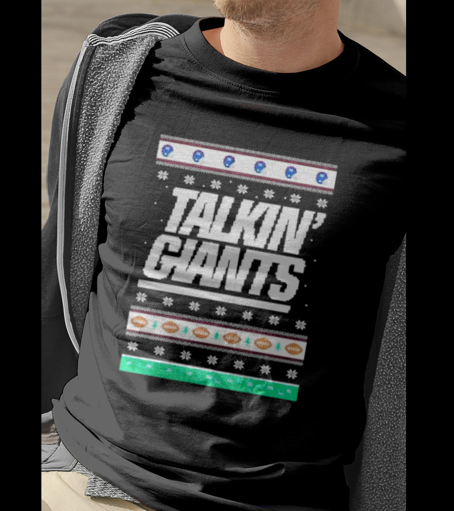 Talkin’ Giants Ugly Christmas Sweater Football T-Shirt