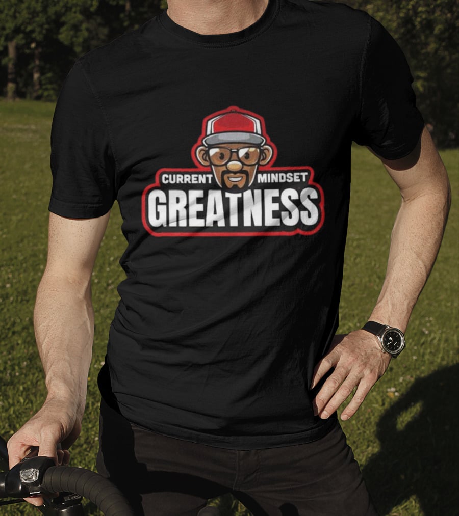 Current Mindset Greatness Iconic T-Shirt
