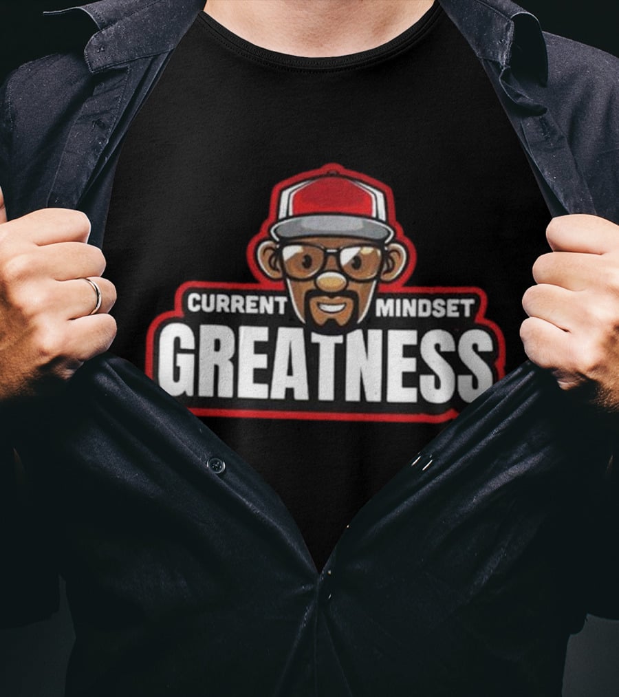 Current Mindset Greatness Iconic T-Shirt