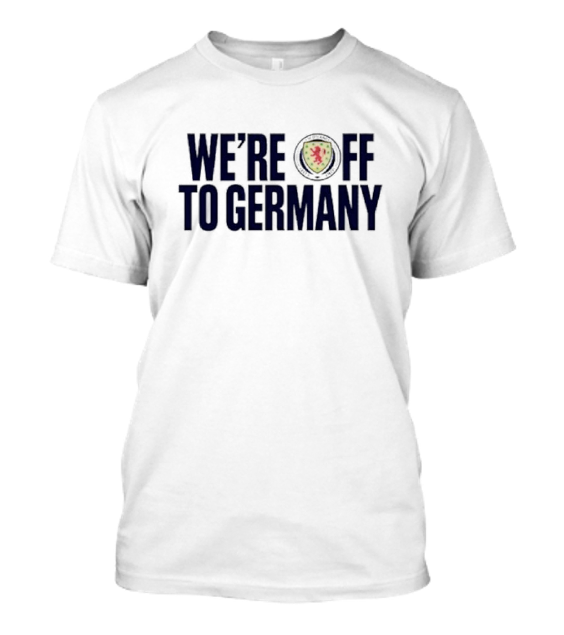 WE'RE OFF TO GERMANY Scotland Football Lion Emblem T-Shirt