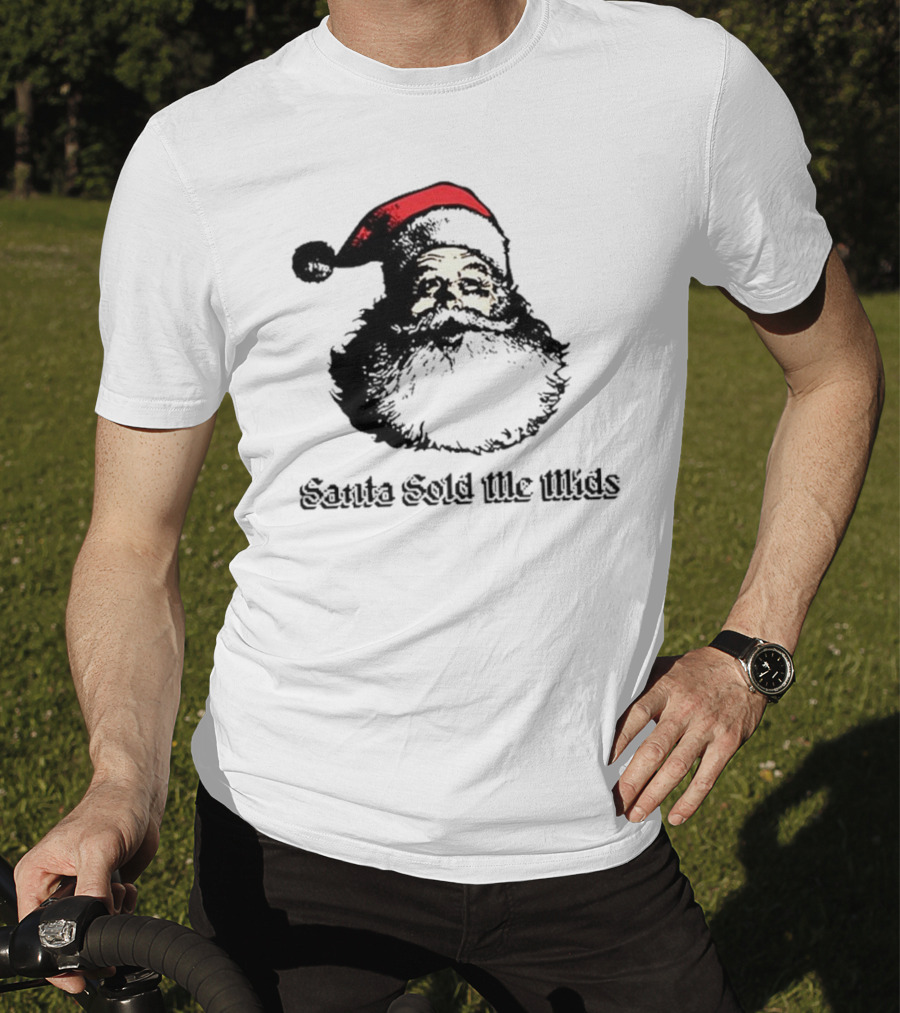 Santa Sold Me Mids Santa Claus Face Red Hat T-Shirt