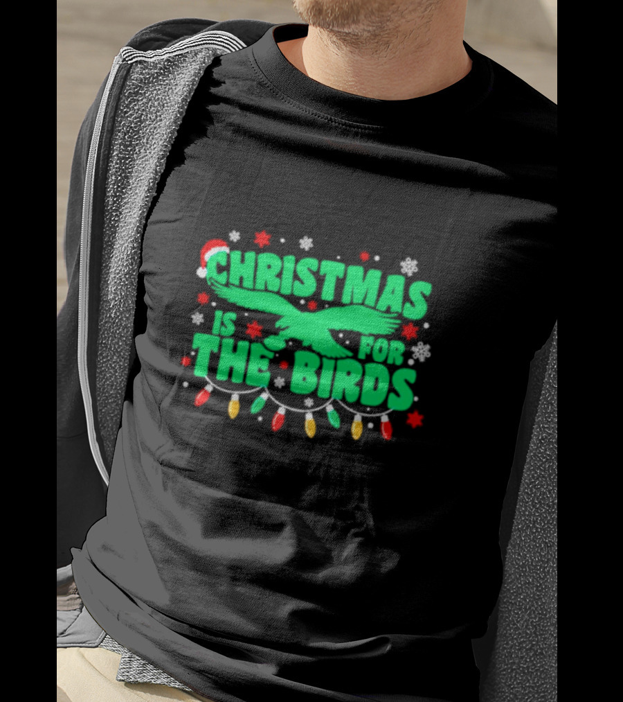 Christmas Is For The Birds Festive Holiday Lights Snowflakes Santa Hat T-Shirt