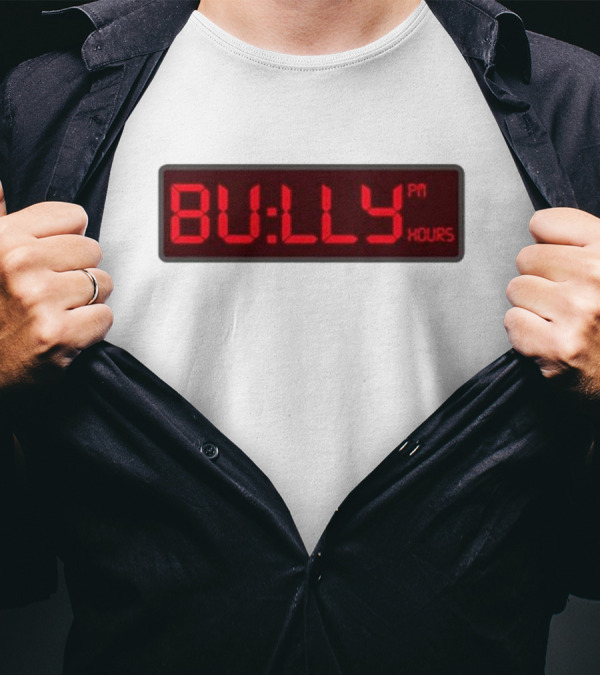 Bully PM Hours Digital Clock T-Shirt