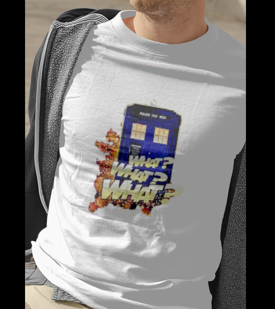 Police Public Call Box What What What TARDIS Doctor Who T-Shirt