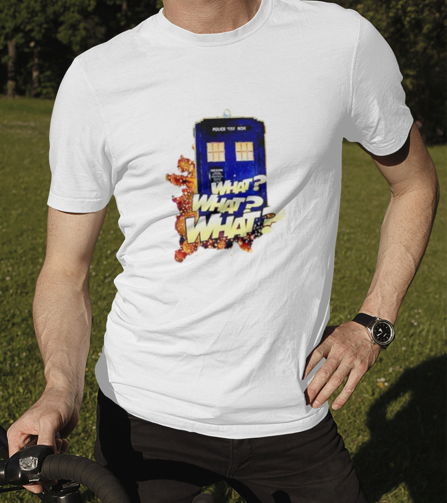Police Public Call Box What What What TARDIS Doctor Who T-Shirt