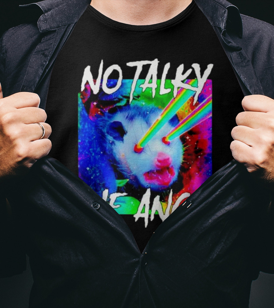 No Talky Me Angy Laser Eyes Possum T-Shirt