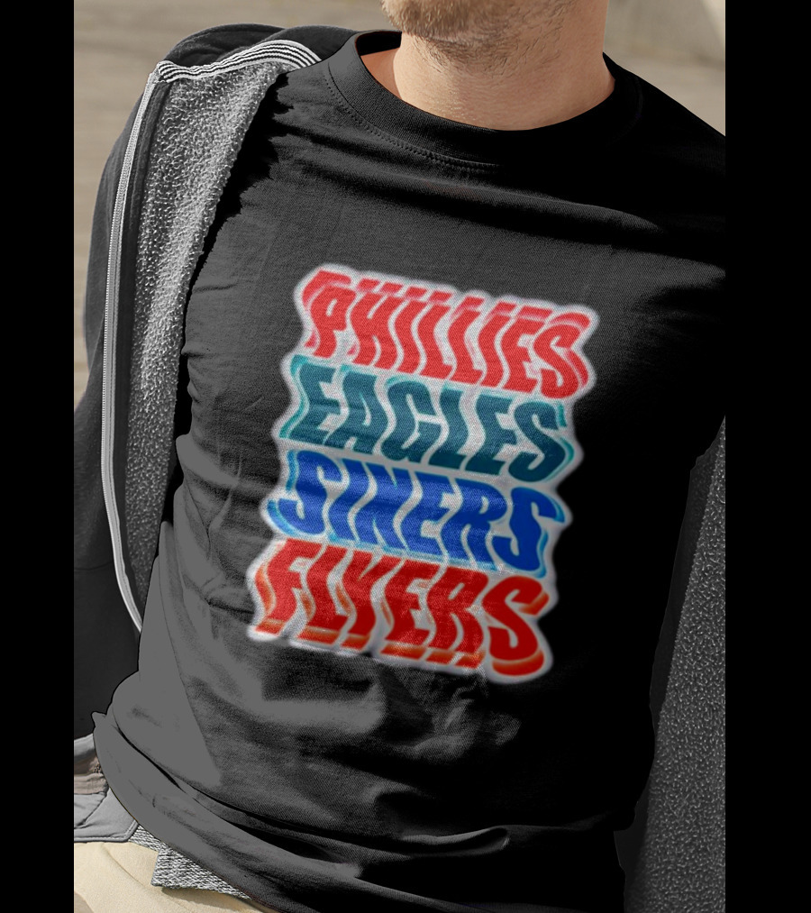 Phillies Eagles Sixers Flyers Sports Teams Text T-Shirt