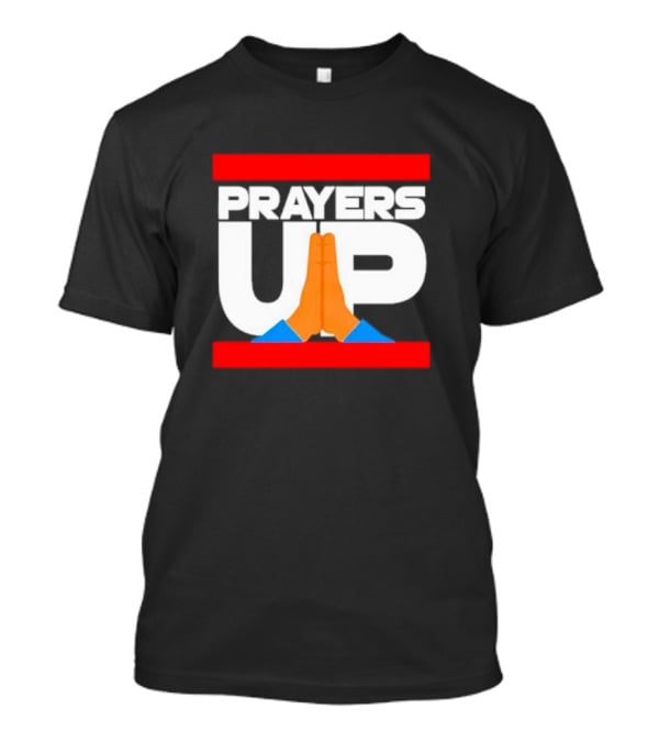 Prayers Up Hands Together T-Shirt