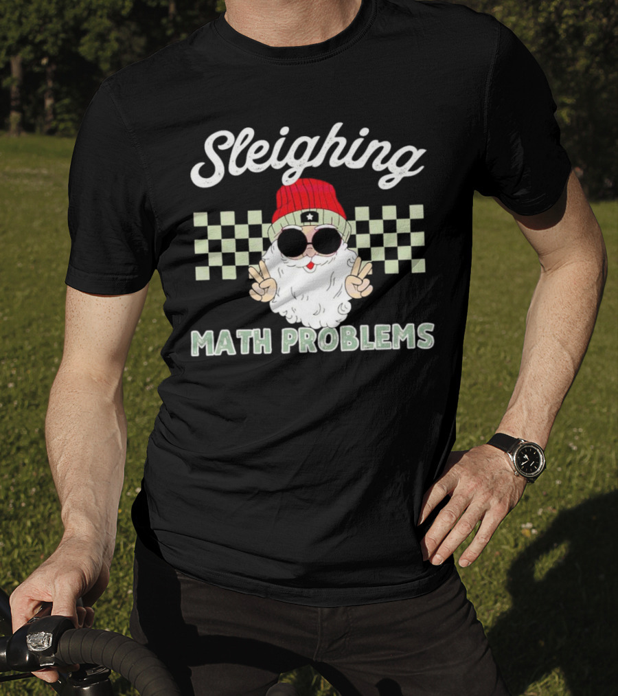 Sleighing Math Problems Santa Peace Sign Checkered Background T-Shirt