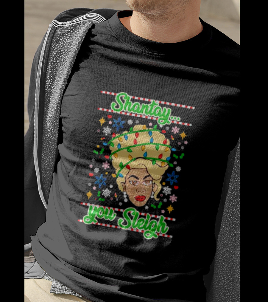 Shantay You Sleigh Christmas Lights Drag Queen T-Shirt