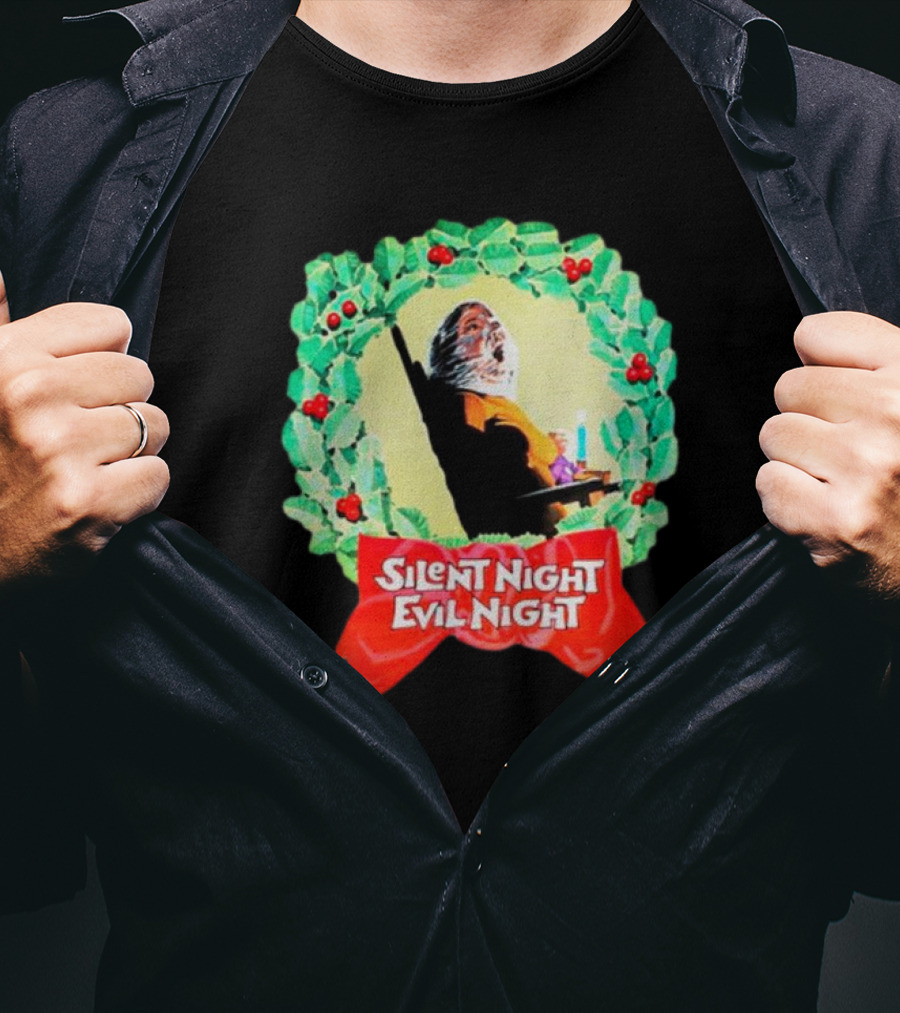 Silent Night Evil Night Christmas Wreath Horror Santa T-Shirt